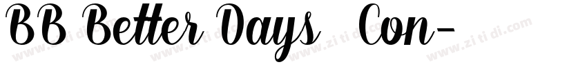 BB Better Days   Con字体转换
